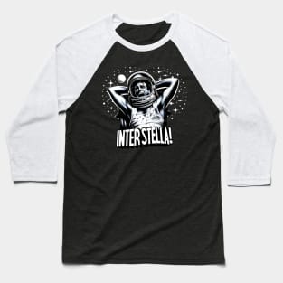 Funny movie parody - Interstella! - A Shirt Named Desire Baseball T-Shirt